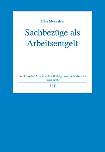 Sachbezüge als Arbeitsentgelt Books