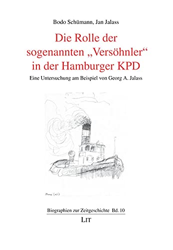 Die Rolle der sogenannten "Versöhnler" in der Hamburger KPD Books