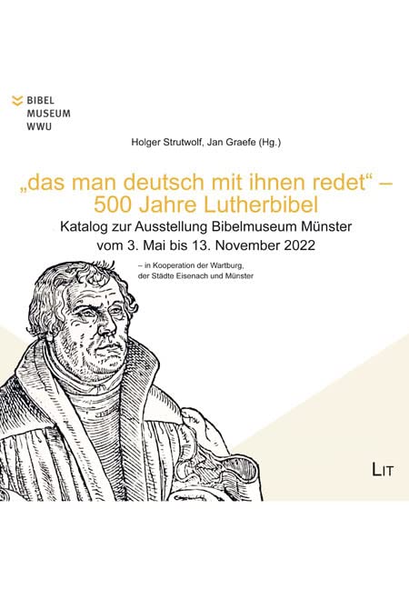 "das man deutsch mit ihnen redet" - 500 Jahre Lutherbibel Contemporary literature