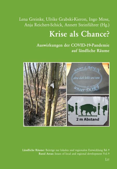Krise als Chance? - Auswirkungen der COVID-19-Pandemie auf ländliche Räume Medicine