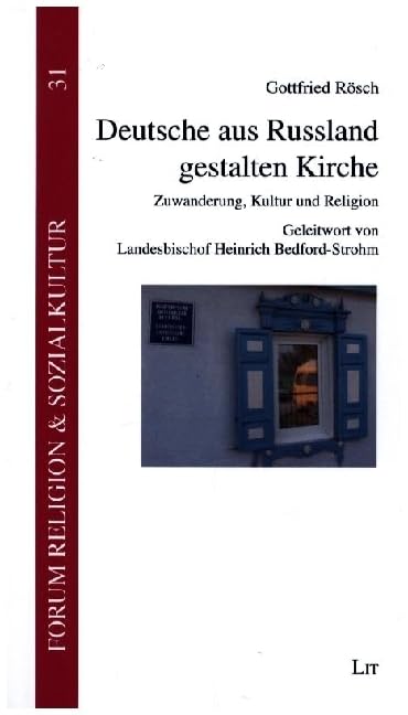 Deutsche aus Russland gestalten Kirche book