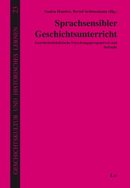 Sprachsensibler Geschichtsunterricht: Geschichtsdidaktische Forschungsperspektiven und -befunde Books