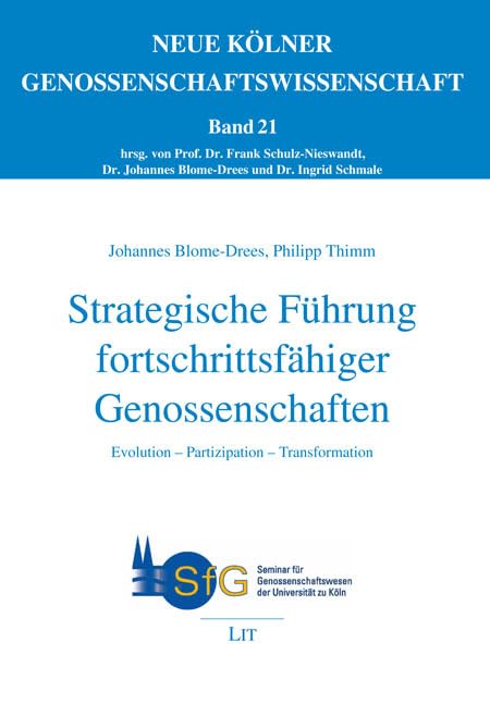 Strategische Führung fortschrittsfähiger Genossenschaften Law