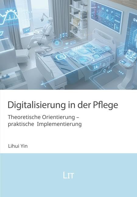 Digitalisierung in der Pflege Medicine