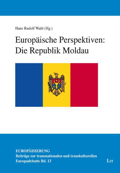 Europäische Perspektiven: Die Republik Moldau Law