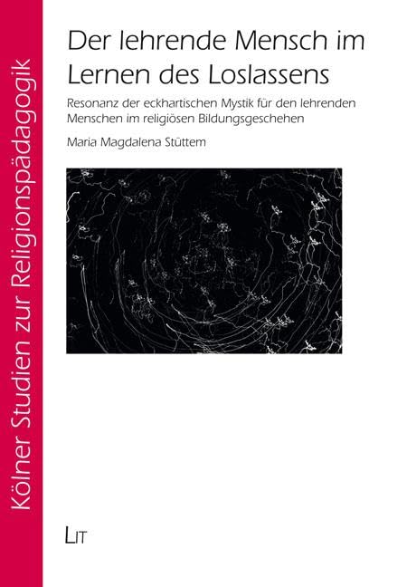 Der lehrende Mensch im Lernen des Loslassens Learning & Reference