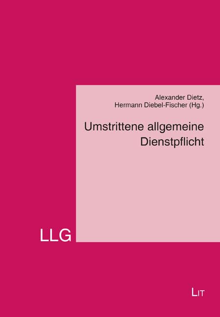 Umstrittene allgemeine Dienstpflicht Social Sciences