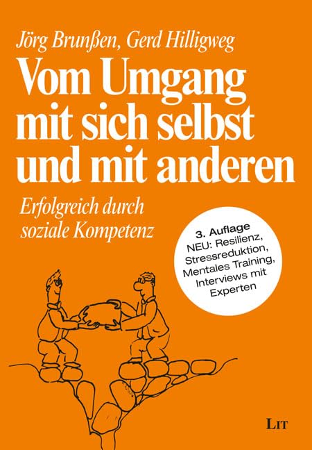 Vom Umgang mit sich selbst und mit anderen Business & Technology