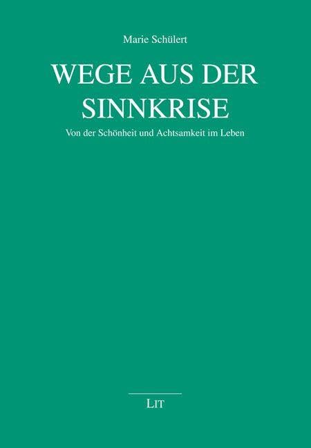Wege aus der Sinnkrise Learning & Reference