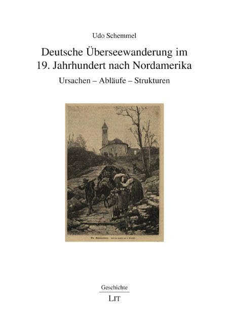 Deutsche Überseewanderung im 19. Jahrhundert nach Nordamerika Social Sciences