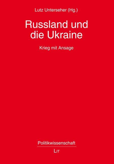 Rußland und die Ukraine: Krieg mit Ansage Law