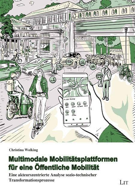 Multimodale Mobilitätsplattformen für eine Öffentliche Mobilität Books