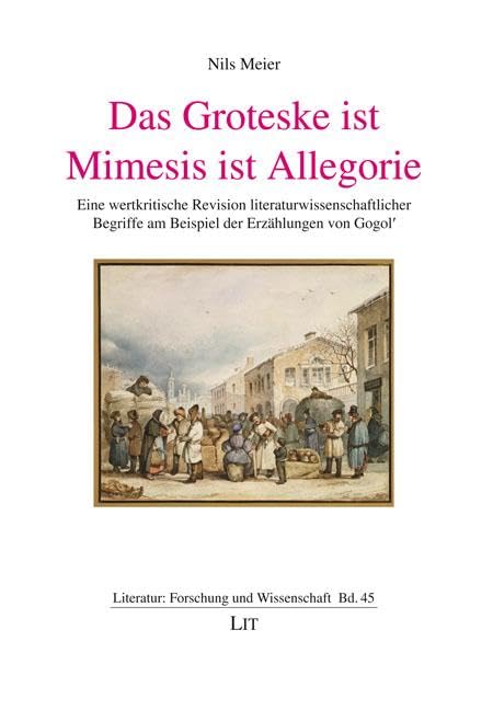 Das Groteske ist Mimesis ist Allegorie Contemporary literature