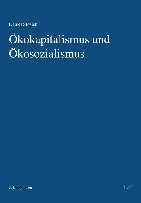 Ökokapitalismus und Ökosozialismus Business, Finance & Career