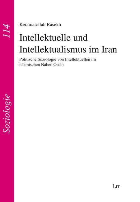 Intellektuelle und Intellektualismus im Iran Books