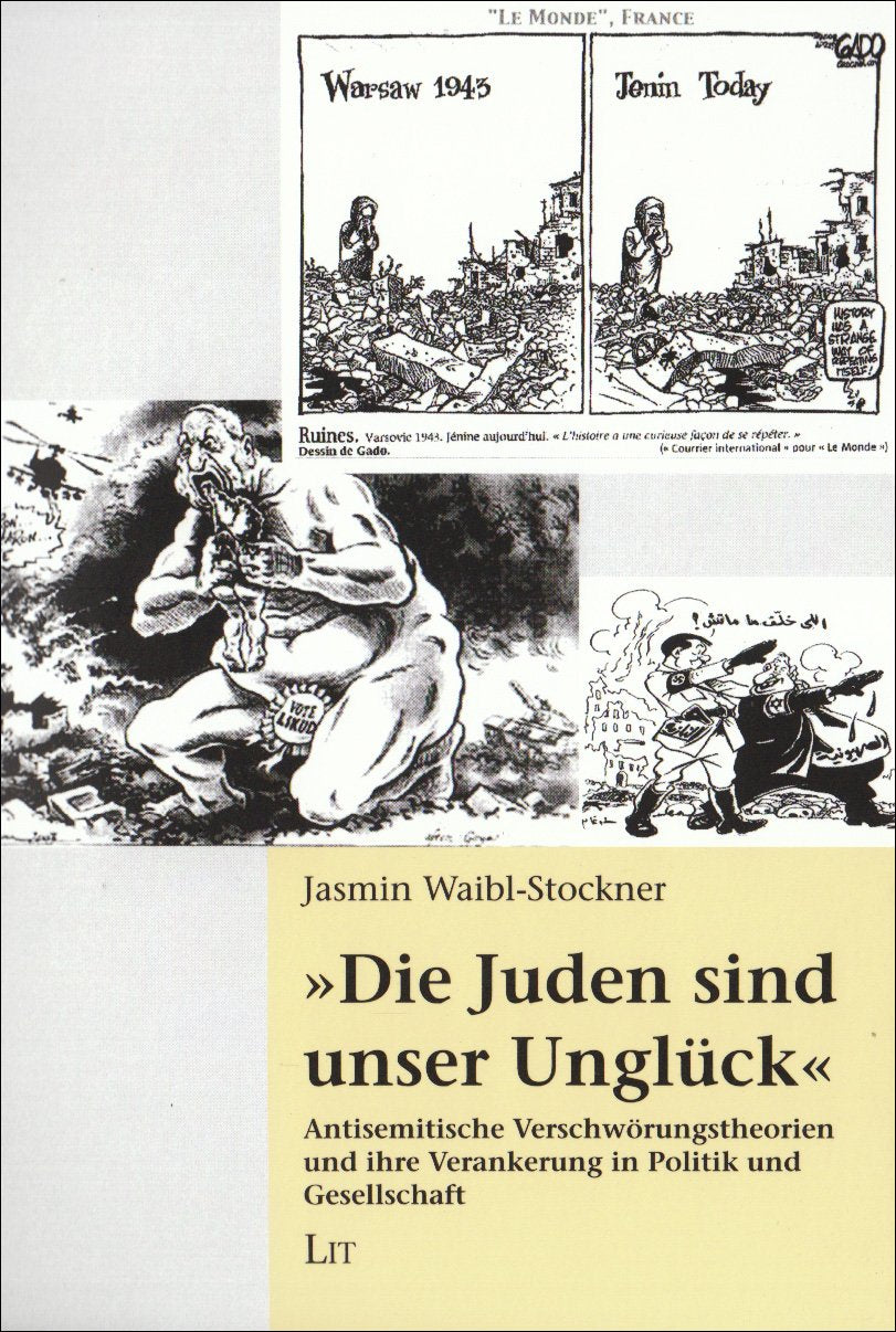 "Die Juden sind unser Unglück"11. September": Antisemitische Verschwörungstheorien und ihre Verankerung in Politik und Gesellschaft (Politikwissenschaft) Law