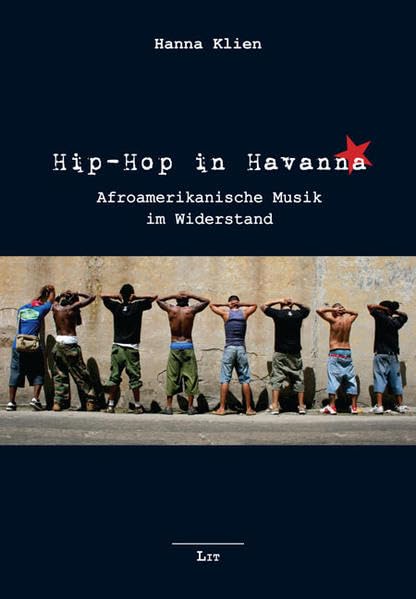 Hip-Hop in Havanna: Afroamerikanische Musik im Widerstand (Lateinamerikanistik) Law
