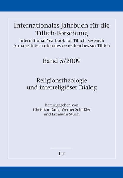 Religionstheologie und interreligiöser Dialog (Internationales Jahrbuch für die Tillich-Forschung) Religion & Esotericism