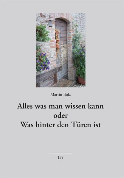 Alles was man wissen kann oder Was hinter den Türen ist (Kinderwelten) Philosophy