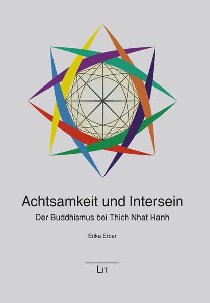 Achtsamkeit und Intersein: Der Buddhismus bei Thich Nhat Hanh (Philosophie) Psychology