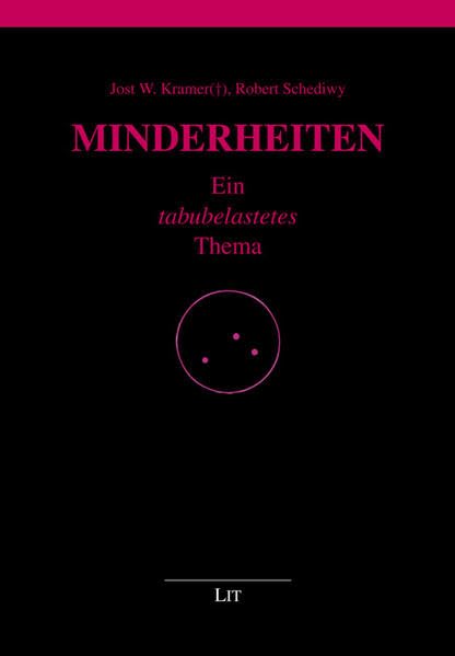 Minderheiten: Ein tabubelastetes Thema (Politikwissenschaft) Law