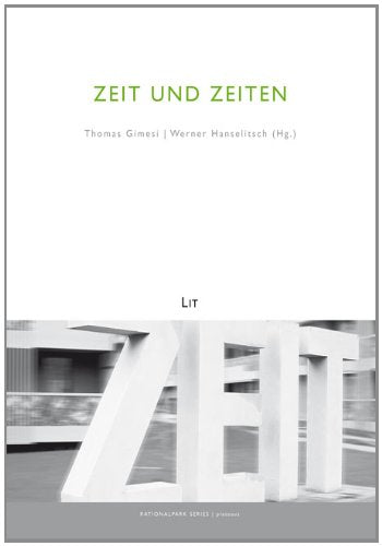 Zeit und Zeiten (Rationalpark Series - Plateaus, Band 5) Books