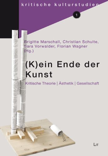 (K)ein Ende der Kunst: Kritische Theorie | Ästhetik | Gesellschaft Philosophy