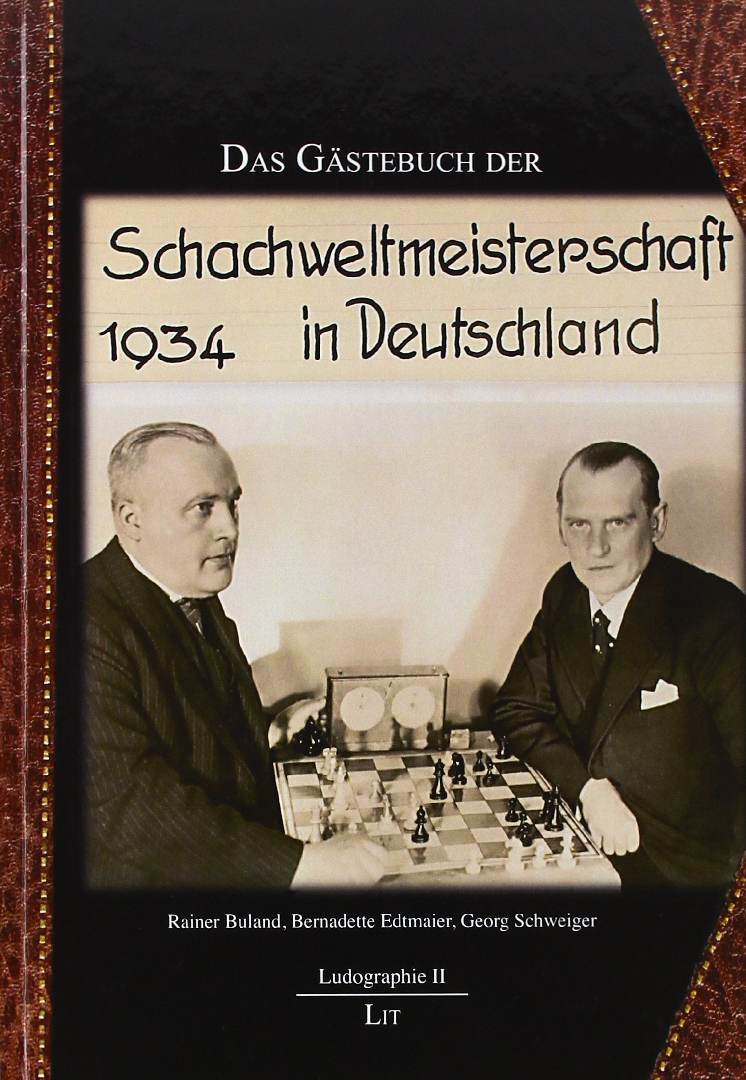 Das Gästebuch der Schachweltmeisterschaft 1934 in Deutschland Leisure & Fun