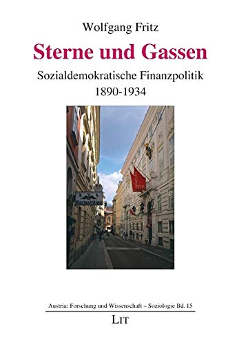 Sterne und Gassen: Sozialdemokratische Finanzpolitik 1890-1934 Law