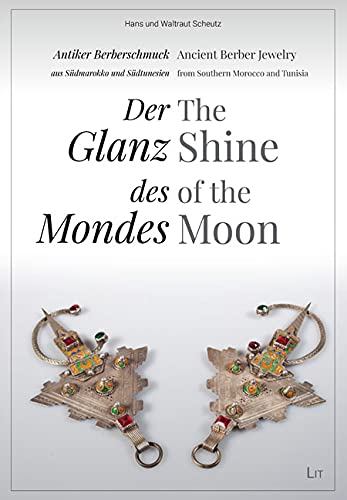 Antiker Berberschmuck aus Südmarokko und Südtunesien. Ancient Berber Jewelry from Southern Morocco and Tunisia Books
