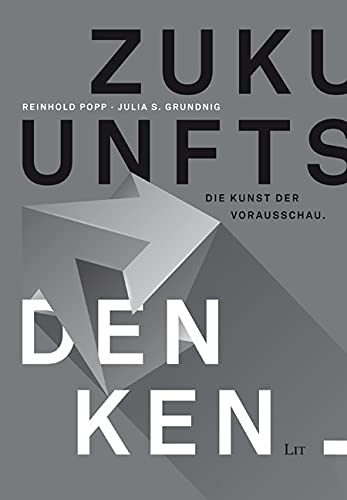 Zukunftsdenken: Die Kunst der Vorausschau Books