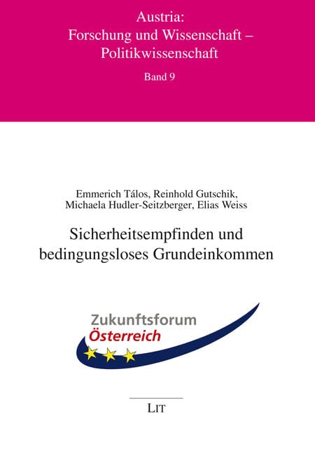 Sicherheitsempfinden und bedingungsloses Grundeinkommen Law