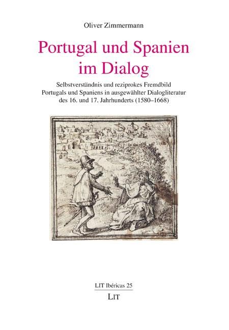 Portugal und Spanien im Dialog Contemporary literature