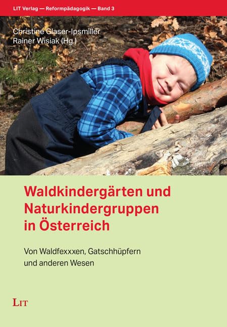 Waldkindergärten und Naturkindergruppen in Österreich Books