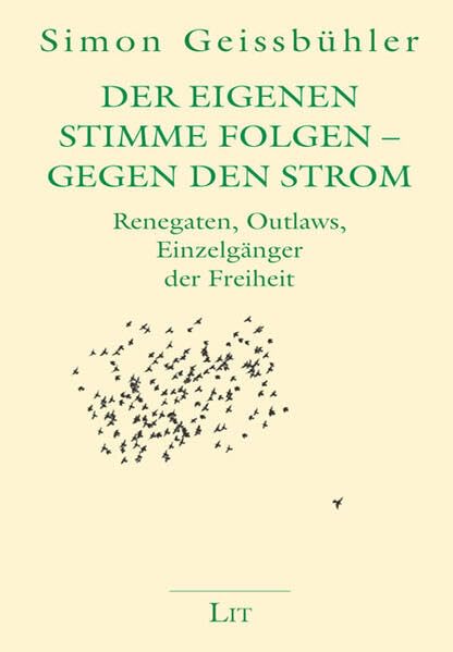 Der eigenen Stimme folgen - Gegen den Strom Business & Technology