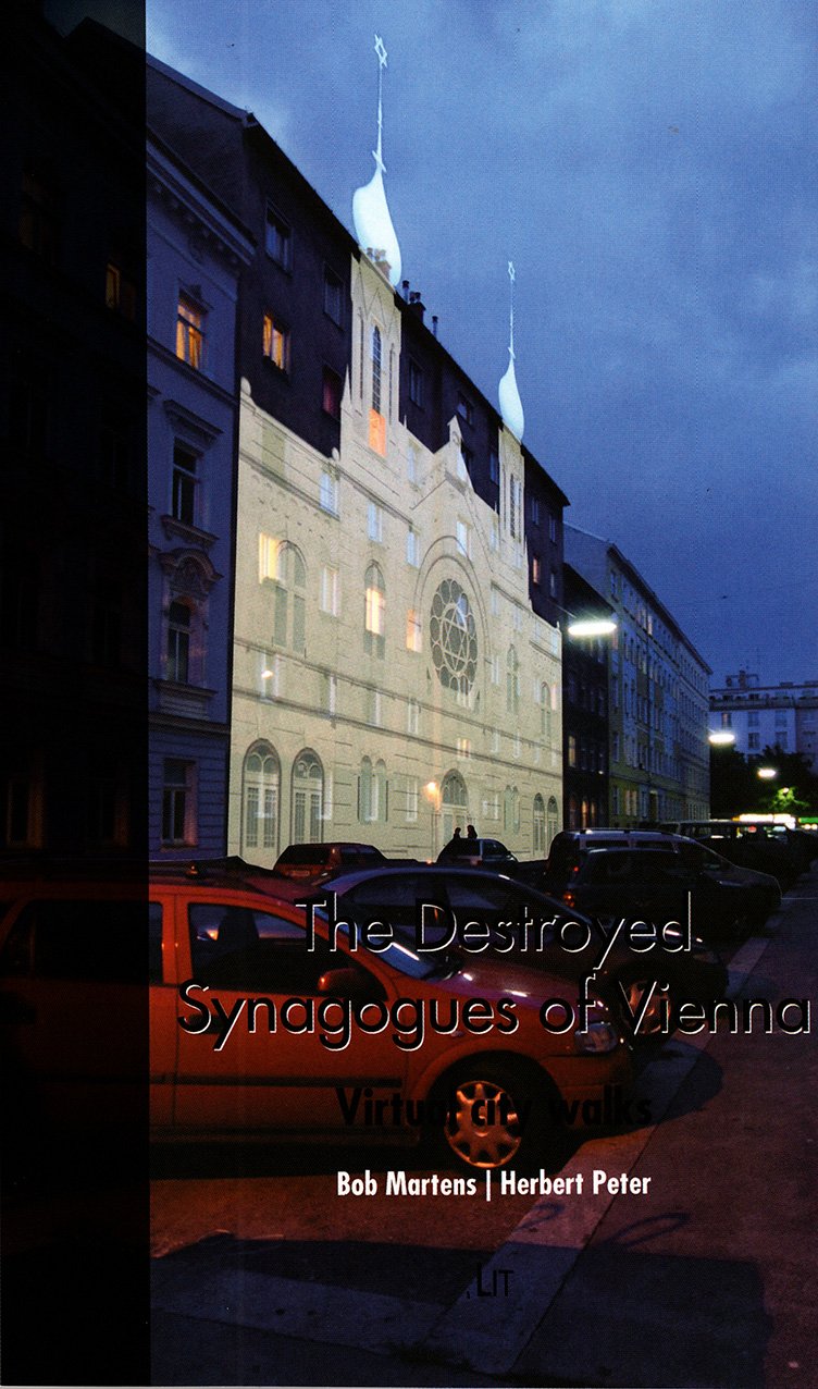 The Destroyed Synagogues of Vienna Architecture