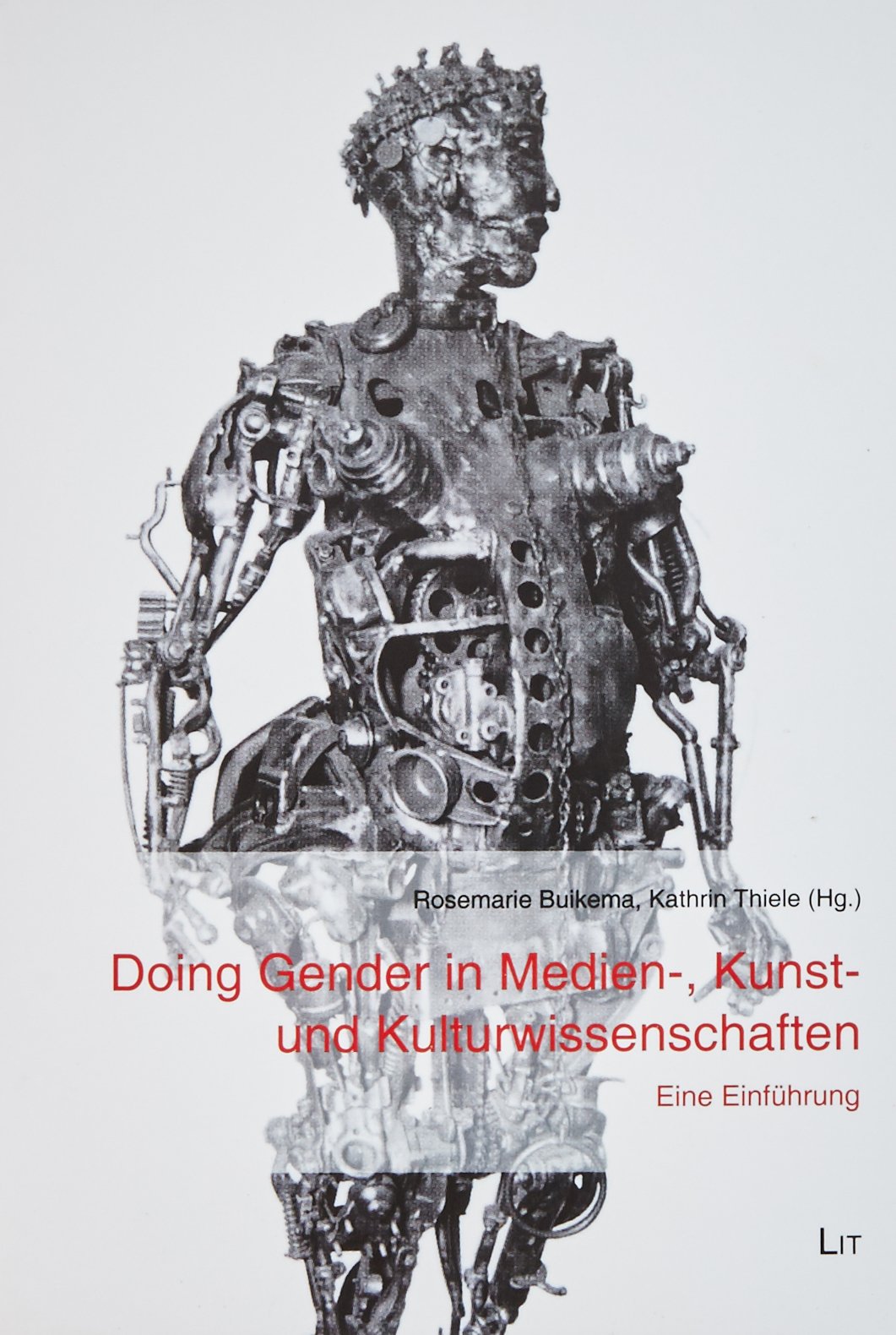 Doing Gender in Medien-, Kunst- und Kulturwissenschaften book