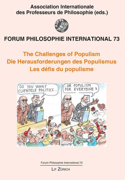 The Challenges of Populism - Die Herausforderungen des Populismus - Les défis du populisme Business & Technology