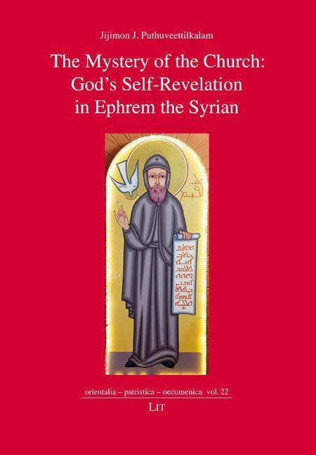 The Mystery of the Church: God's Self-Revelation in Ephrem the Syrian Religion & Esotericism