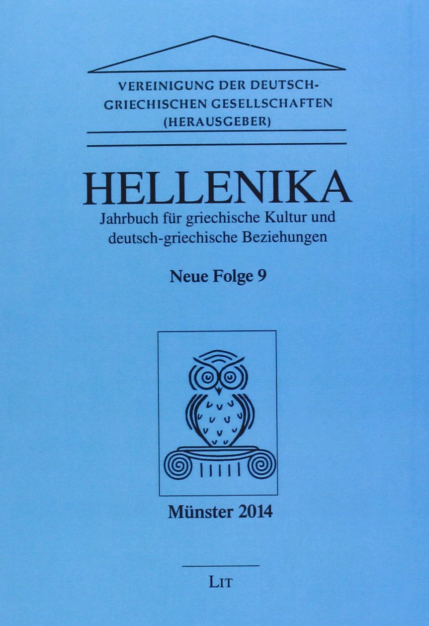 Hellenika. Jahrbuch für griechische Kultur und Deutsch-Griechische Beziehungen Film, Art & Culture