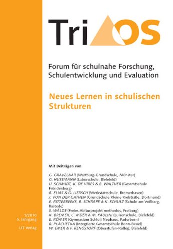 5. Jahrgang, Heft 1/2010. Neues Lernen in schulischen Strukturen Books