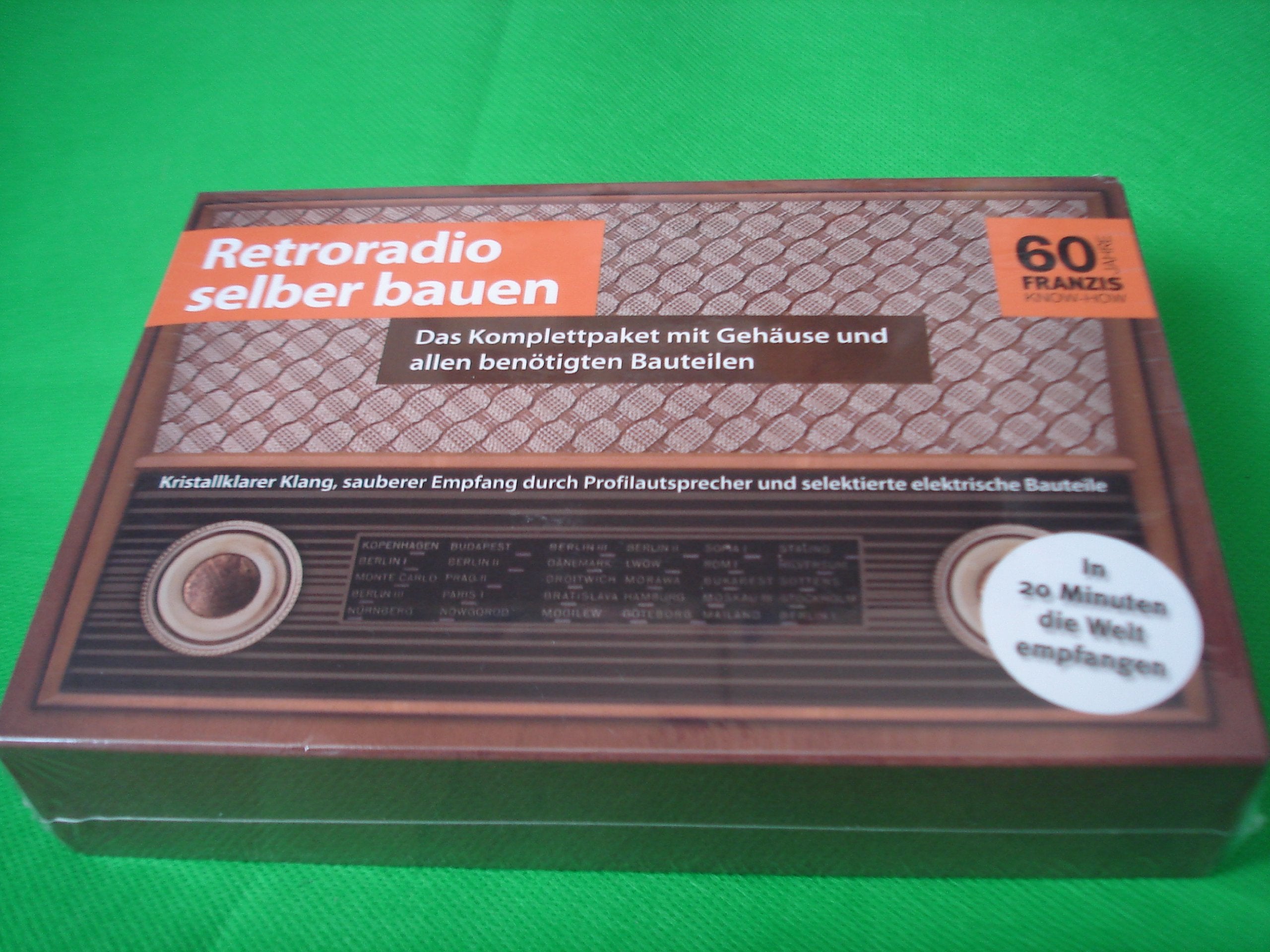 Retroradio selbst bauen: Das Komplettpaket mit Gehäuse und allen benötigten Bauteilen. In 20 Minuten die Welt empfangen (Elektronik Lernpaket) book
