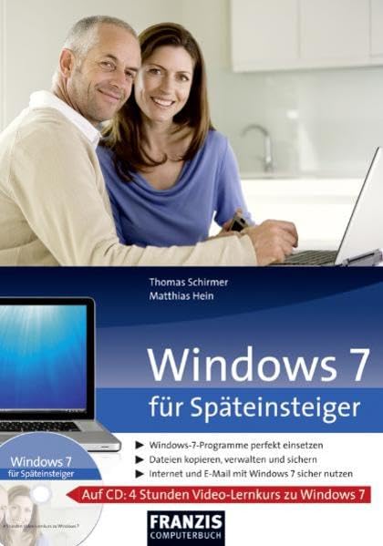 Windows 7 für Späteinsteiger (Echt einfach) Computer Science