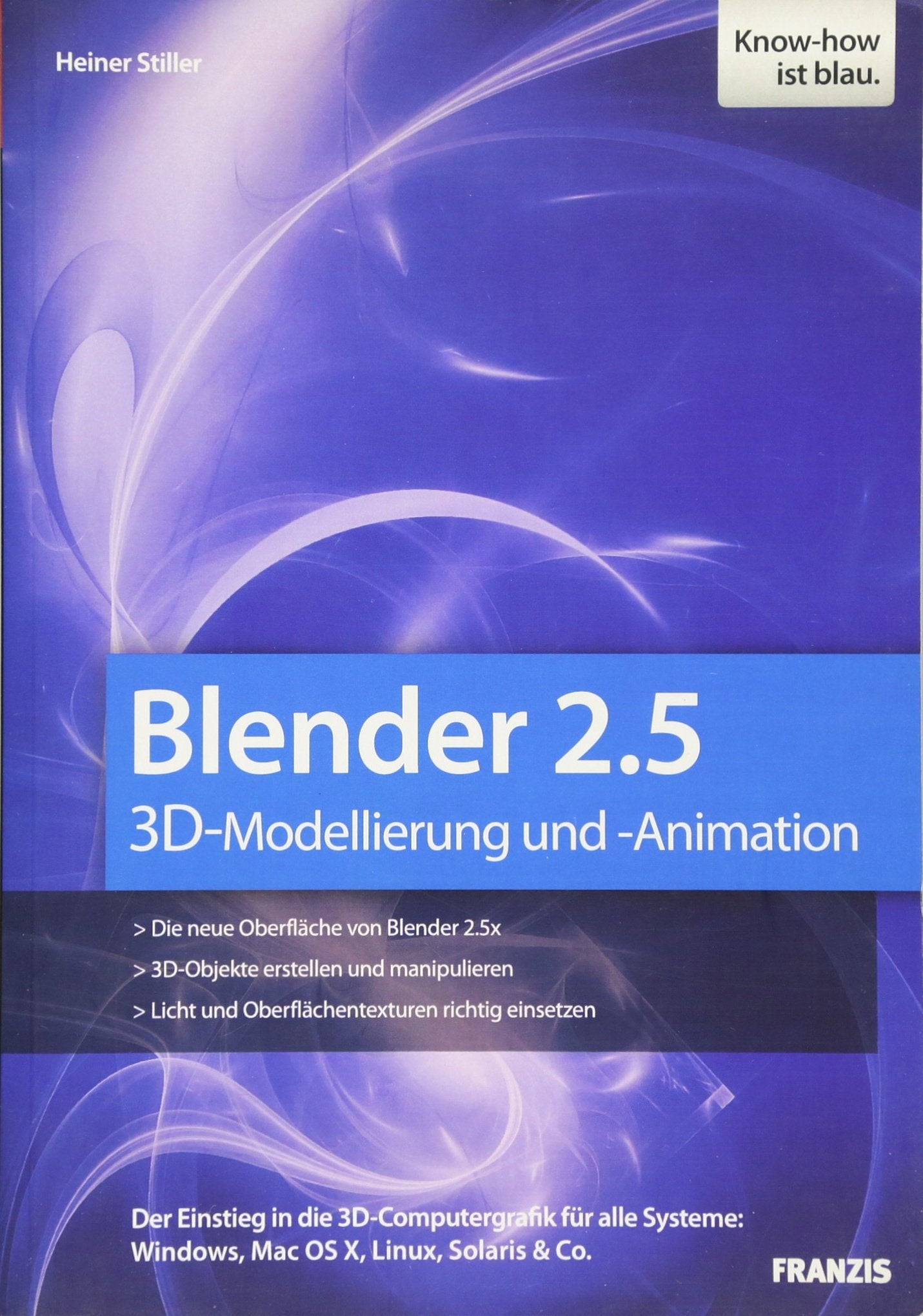 Blender 2.5: 3-D-Modellierung und -Animation (Professional Series) Hobbies & Crafts