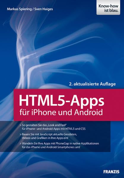 HTML5-Apps für iPhone und Android (Professional Series) Computer Science Books