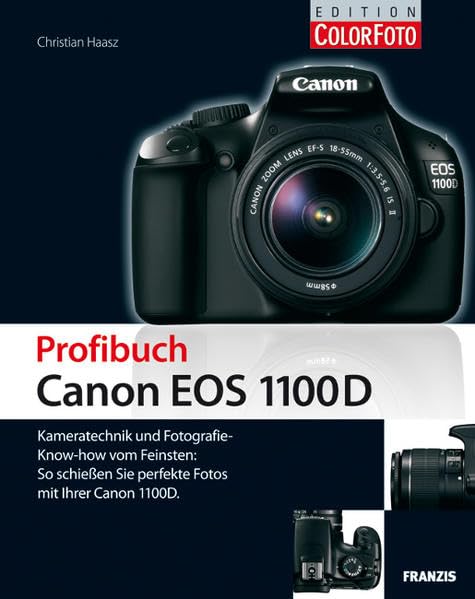 Profibuch Canon EOS 1100D Hobbies & Crafts