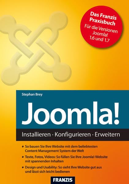 Joomla! Installieren · Konfigurieren · Erweitern: Installieren - Konfigurieren - Erweitern. Für die Versionen Joomla! 1.6 und 1.7 (Action) Business, Finance & Career