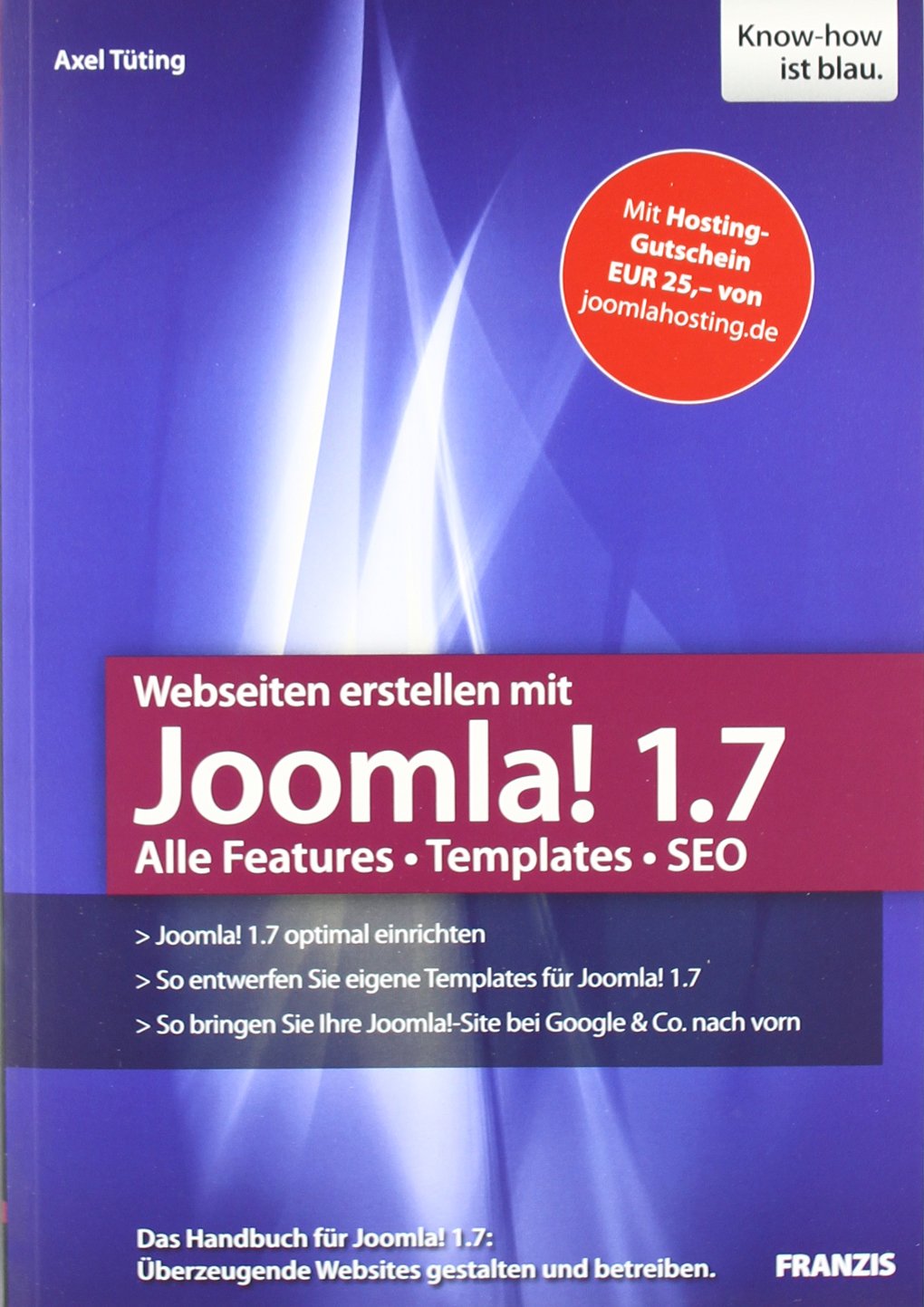Webseiten erstellen mit Joomla! 1.7 (Professional Series) Business, Finance & Career