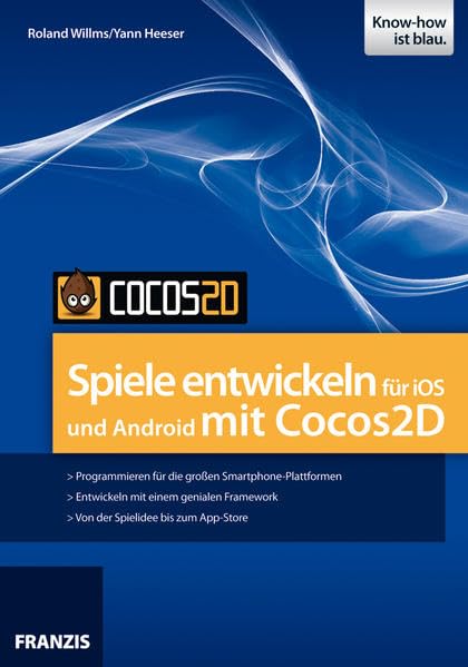 Spiele Entwickeln für iOS und Android mit Cocos2D (Professional Series) Computer Science