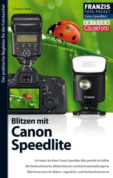 Fotopocket Blitzen mit Canon Speedlites: Der praktische Begleiter für die Fototasche! Hobbies & Crafts